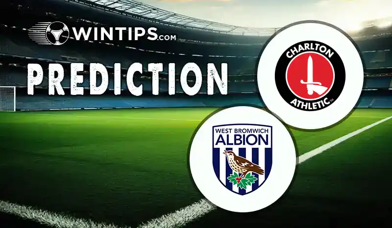 Charlton Athletic vs West Bromwich(WBA) Predictions