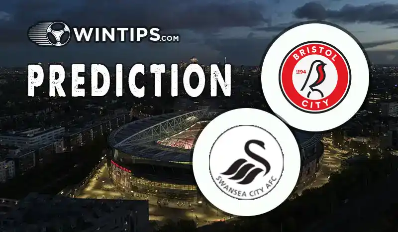 Bristol City vs Swansea City Predictions