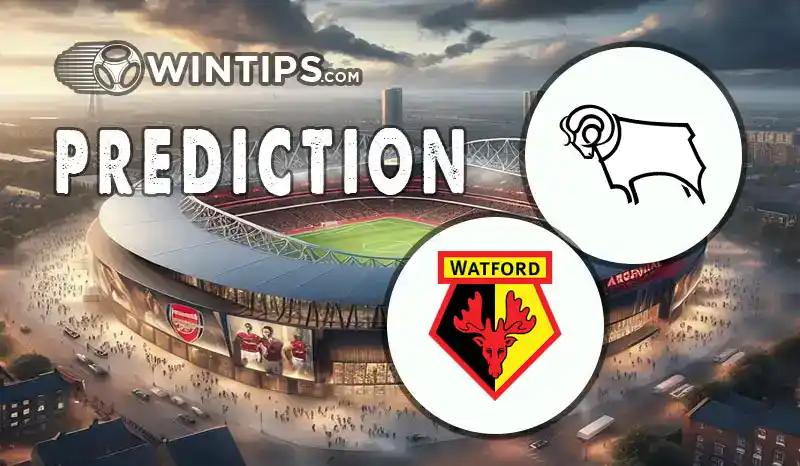 Derby County vs Watford Predictions