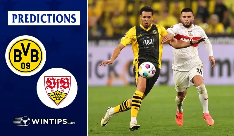 Borussia Dortmund vs VfB Stuttgart Predictions