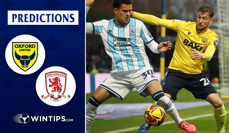 Oxford United vs Middlesbrough Predictions