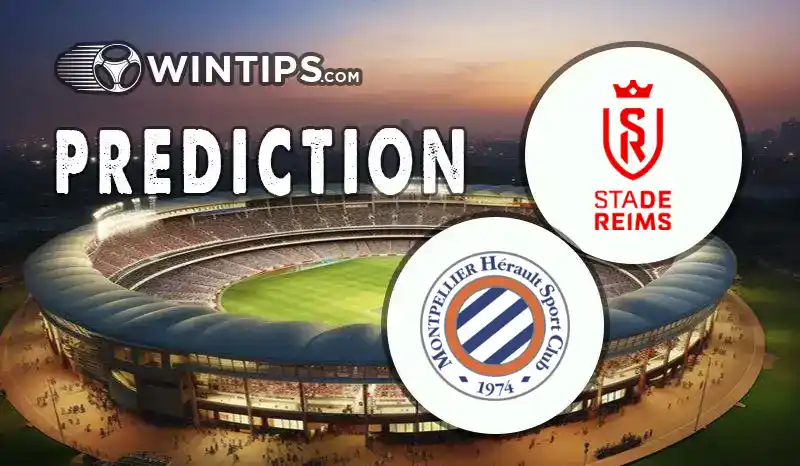 Reims vs Montpellier Predictions