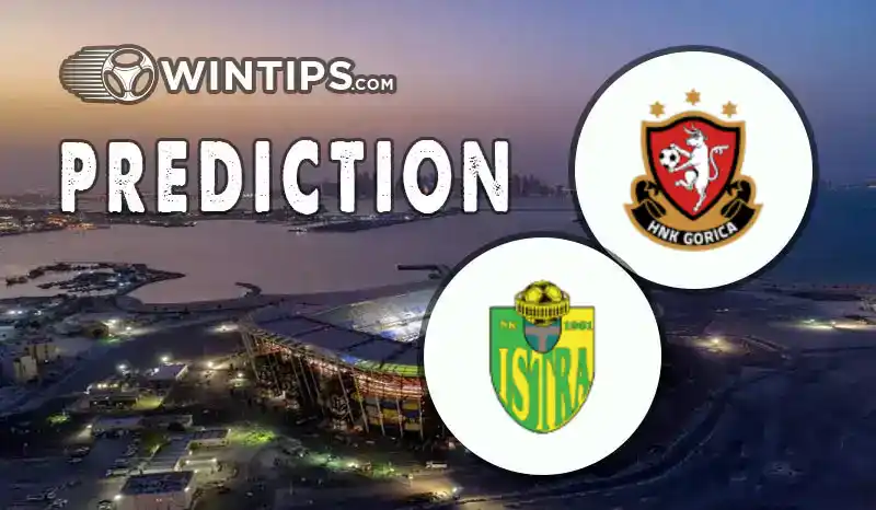 HNK Gorica vs Istra 1961 Pula Predictions