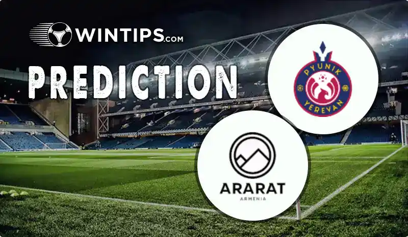 FC Pyunik vs FC Ararat Armenia Predictions