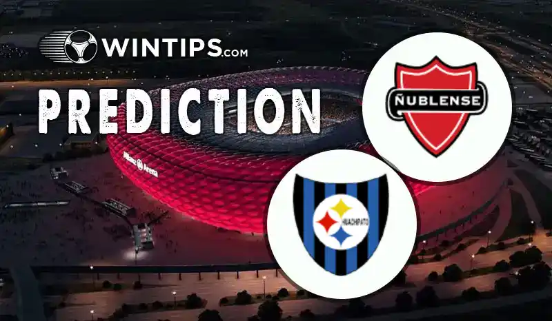 Nublense vs Huachipato Predictions