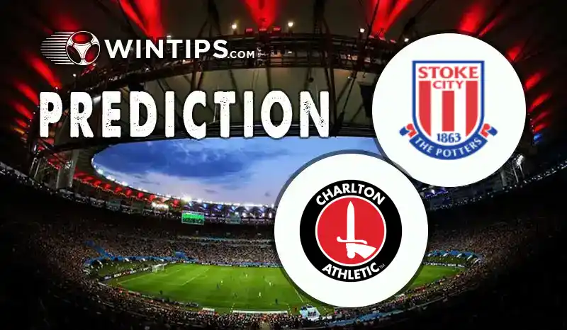 Stoke City vs Charlton Athletic Predictions