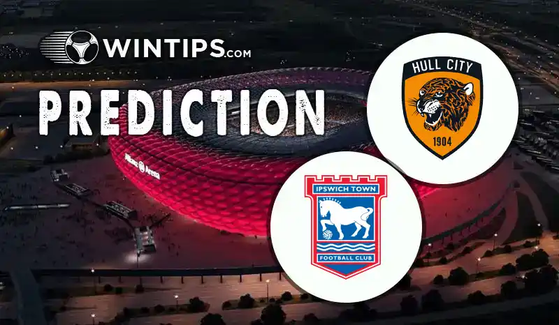 Hull City vs Ipswich Town Predictions