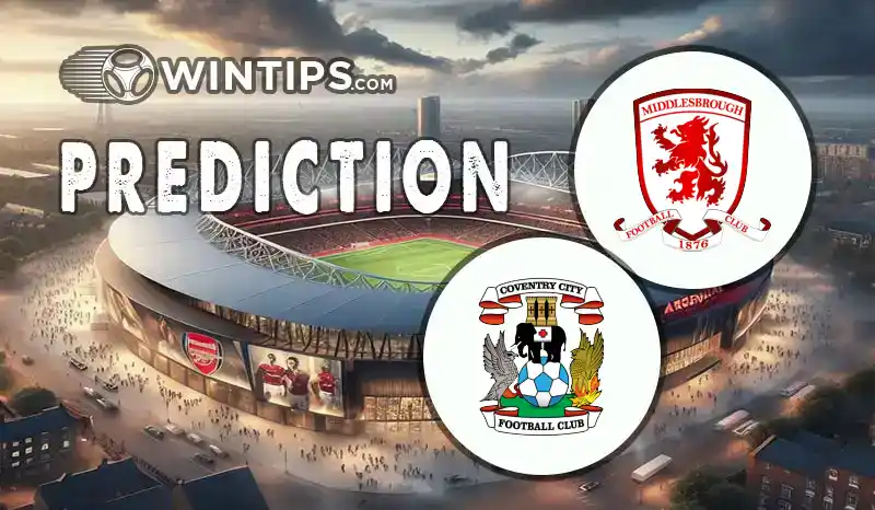 Middlesbrough vs Coventry City Predictions