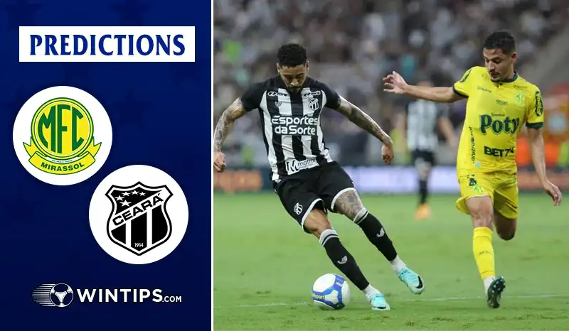 Mirassol vs Ceara Predictions
