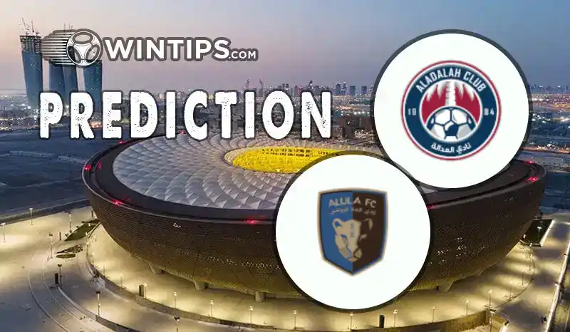 Al-Adalh vs Al Ula FC Predictions