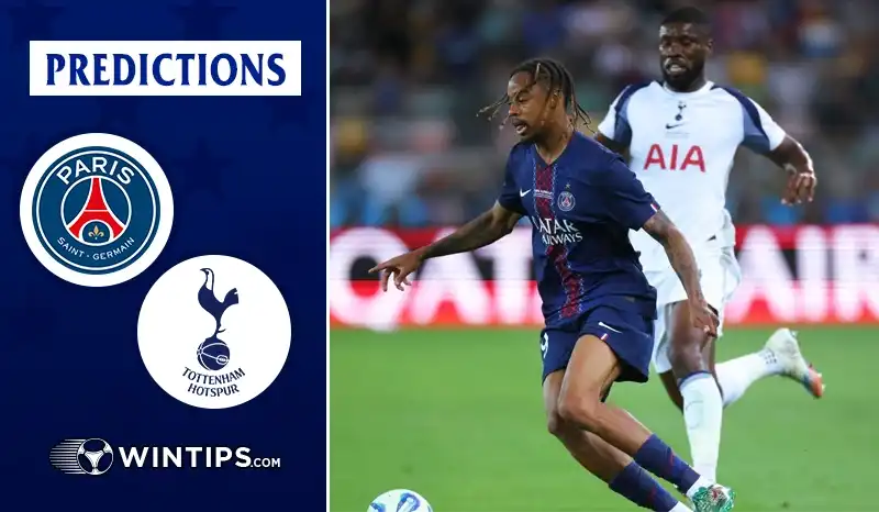 Paris Saint Germain (PSG) vs Tottenham Hotspur Predictions