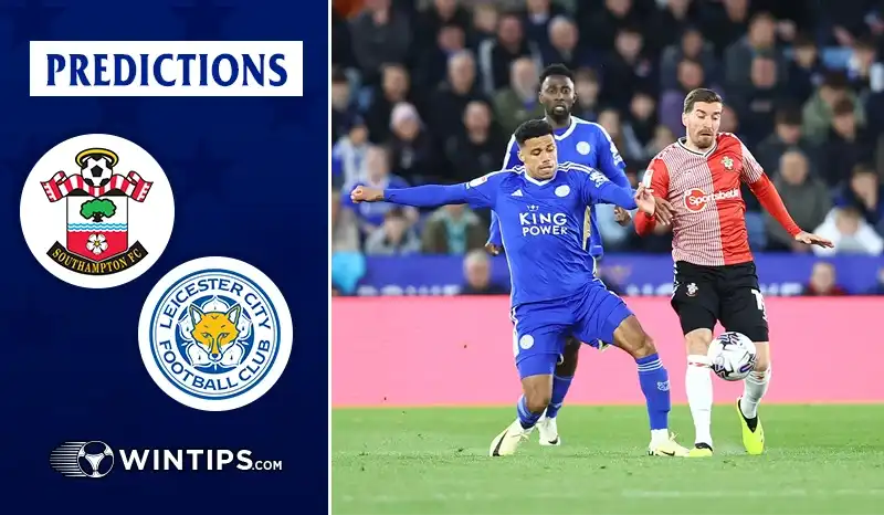 Southampton vs Leicester City Predictions