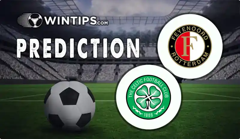 Feyenoord vs Celtic FC Predictions
