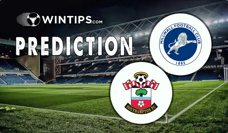 Millwall vs Southampton Predictions