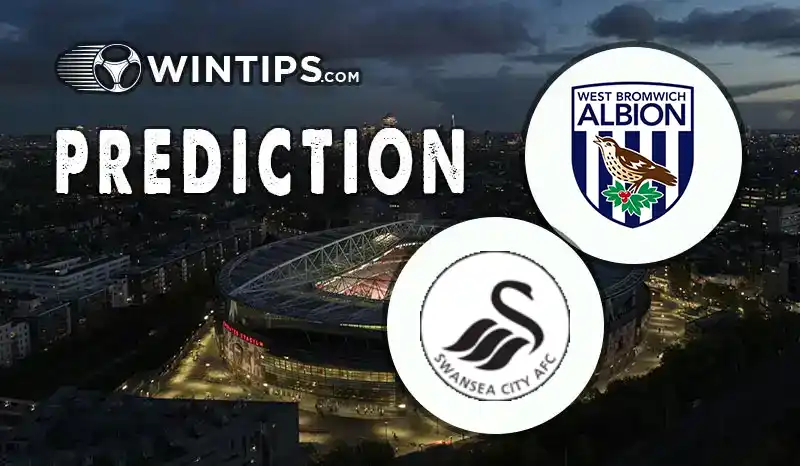 West Bromwich(WBA) vs Swansea City Predictions