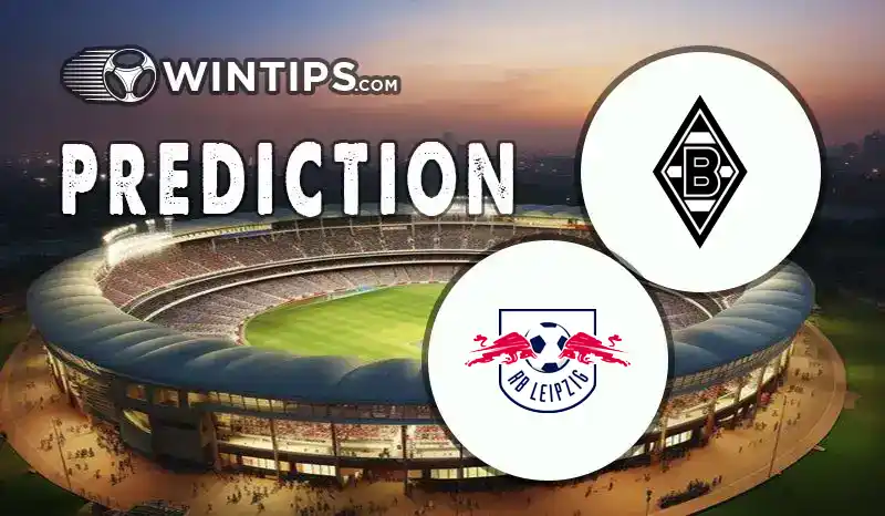 Borussia Monchengladbach vs RB Leipzig Predictions