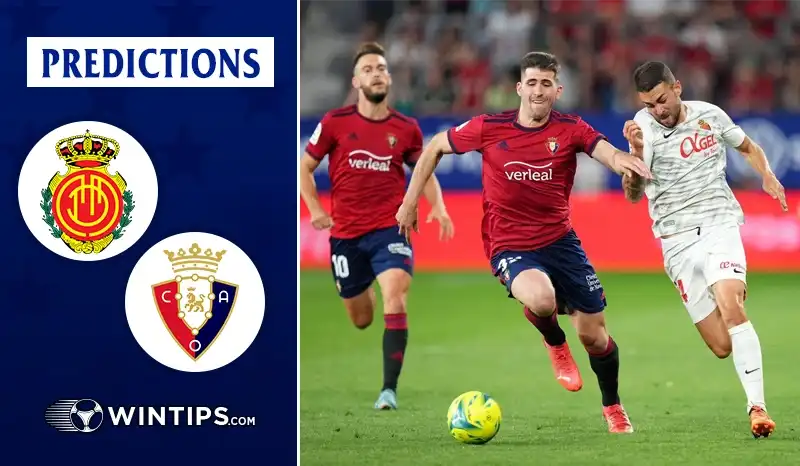 Mallorca vs Osasuna Predictions