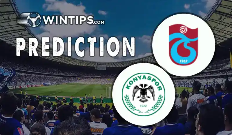 Trabzonspor vs Konyaspor Predictions