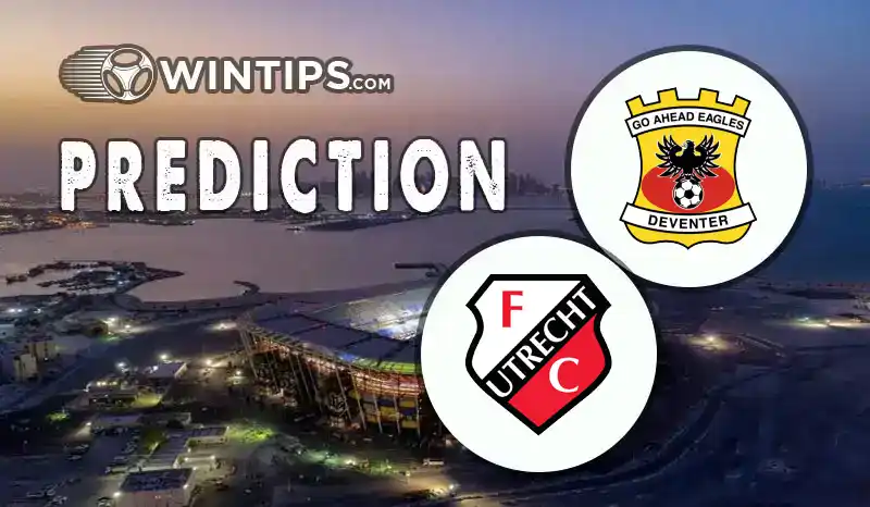 Go Ahead Eagles vs FC Utrecht Predictions
