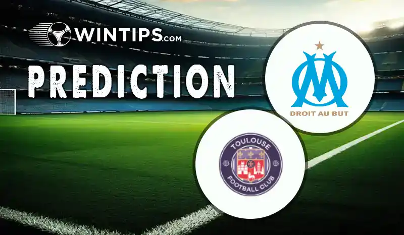 Marseille vs Toulouse Predictions