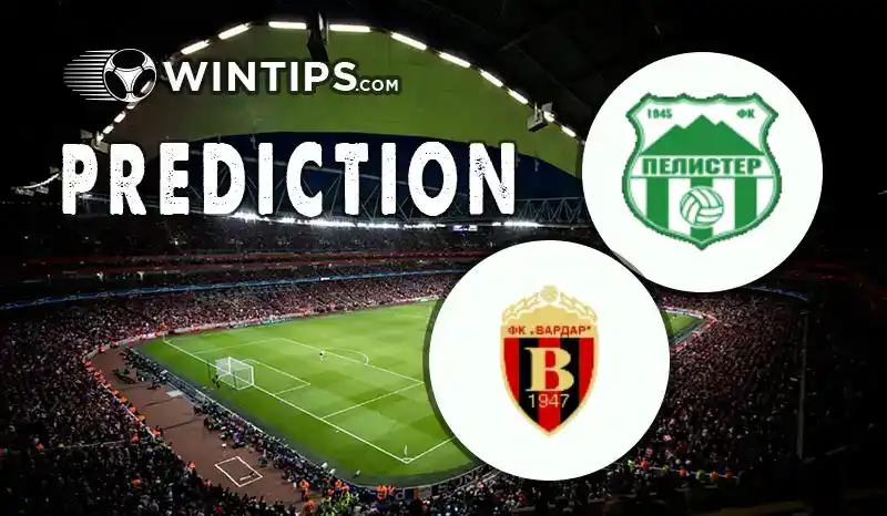Pelister Bitola vs FC Vardar Skopje Predictions