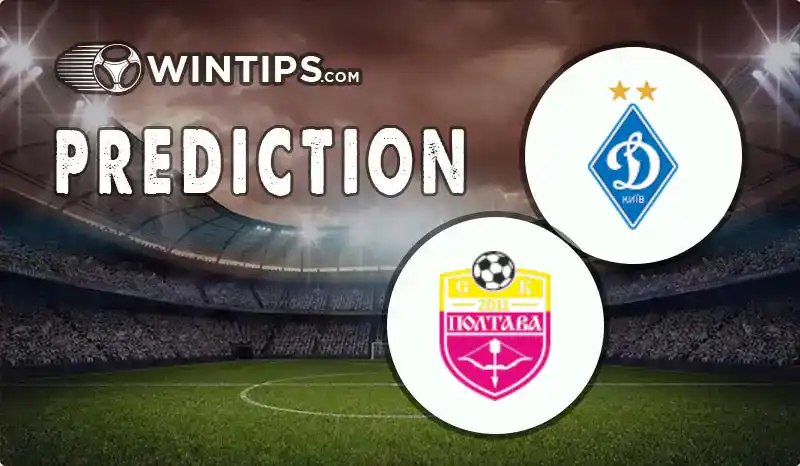 Dynamo Kyiv vs SC Poltava Predictions