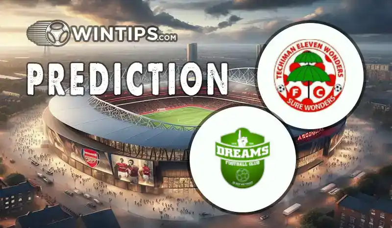 Techiman Eleven Wonders vs Ghana Dream FC Predictions