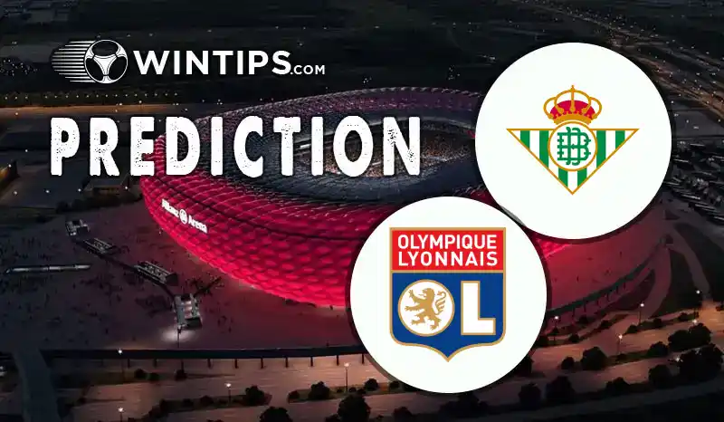 Real Betis vs Lyon Predictions