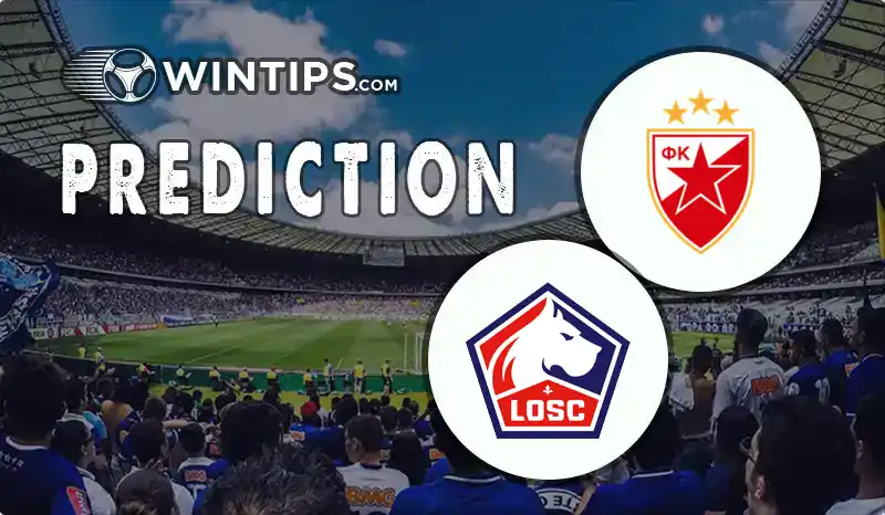 Crvena Zvezda vs Lille Predictions