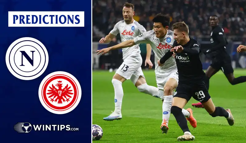 Napoli vs Eintracht Frankfurt Predictions