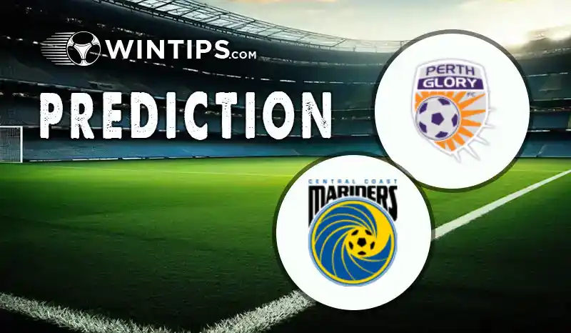 Perth Glory vs Central Coast Mariners Predictions