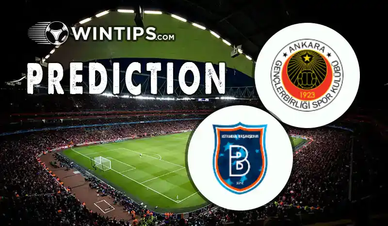 Genclerbirligi vs Istanbul Basaksehir Predictions