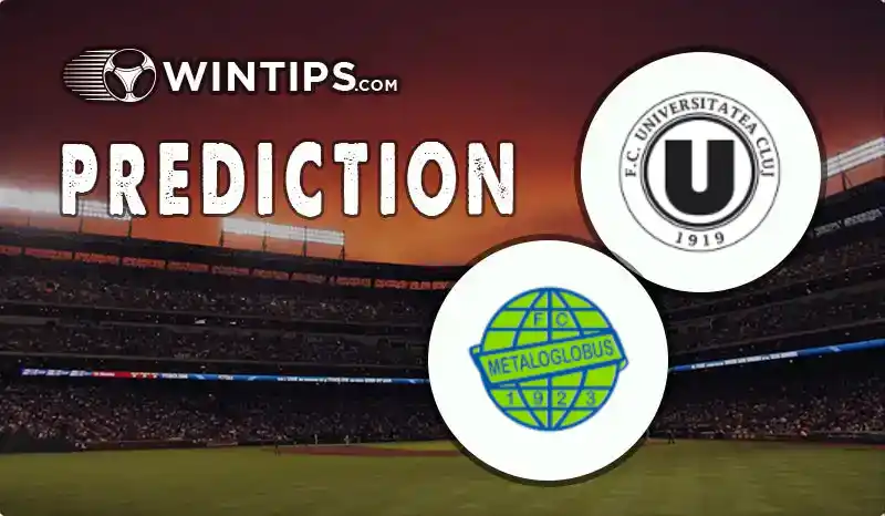 Universitaea Cluj vs Metaloglobus Predictions
