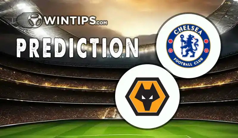 Chelsea vs Wolves Predictions