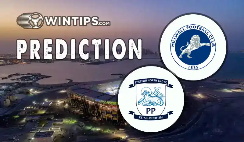 Millwall vs Preston North End Predictions