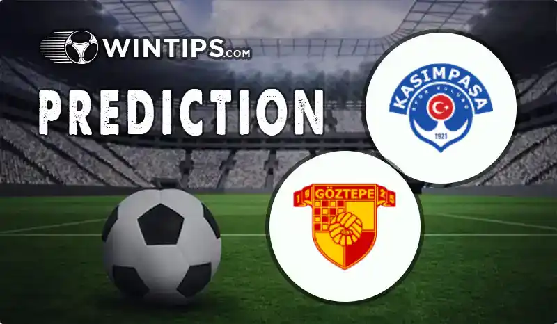 Kasimpasa vs Goztepe Predictions