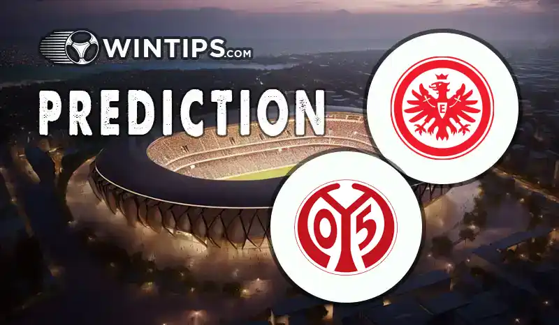 Eintracht Frankfurt vs FSV Mainz 05 Predictions