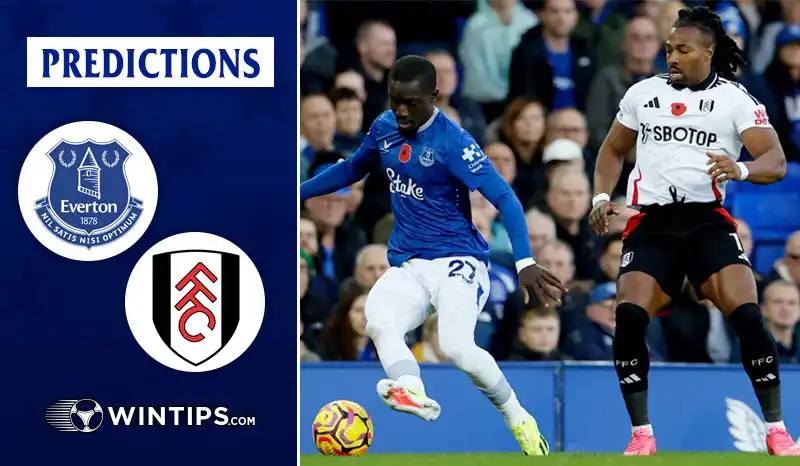 Everton vs Fulham Predictions