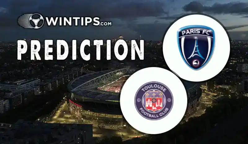 Paris FC vs Toulouse Predictions