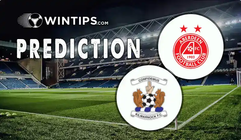 Aberdeen vs Kilmarnock Predictions
