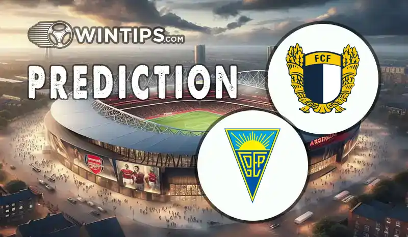 FC Famalicao vs Estoril Predictions