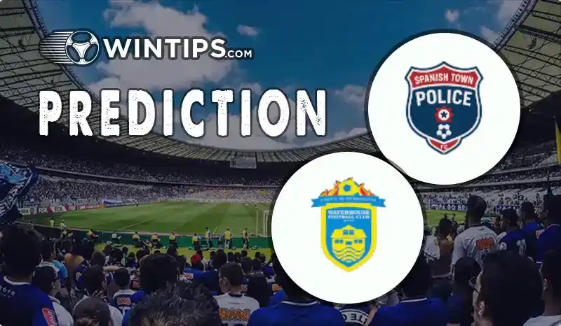 Spanish Town Police vs Waterhouse FC Predictions