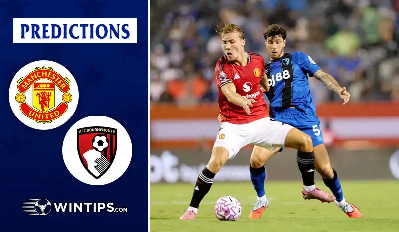 Manchester United vs AFC Bournemouth Predictions