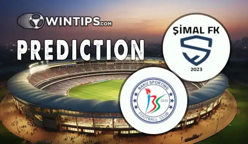 Simal FK vs Baku Sporting Predictions