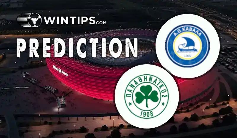 AO Kavala vs Panathinaikos Predictions