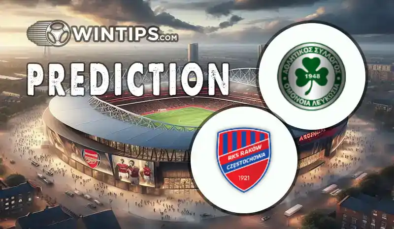 Omonia Nicosia FC vs Rakow Czestochowa Predictions