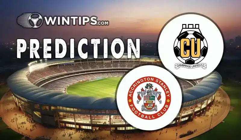 Cambridge United vs Accrington Stanley Predictions