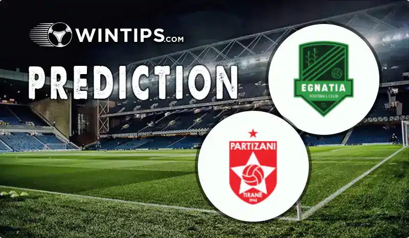 Egnatia vs Partizani Tirana Predictions
