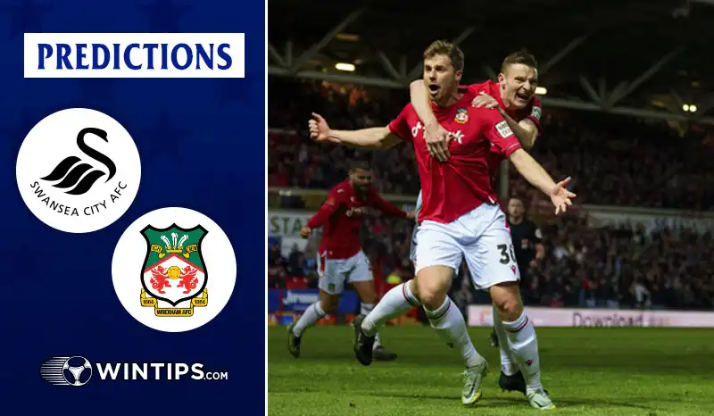 Swansea City vs Wrexham Predictions