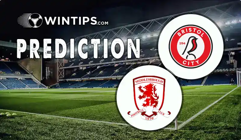 Bristol City vs Middlesbrough Predictions